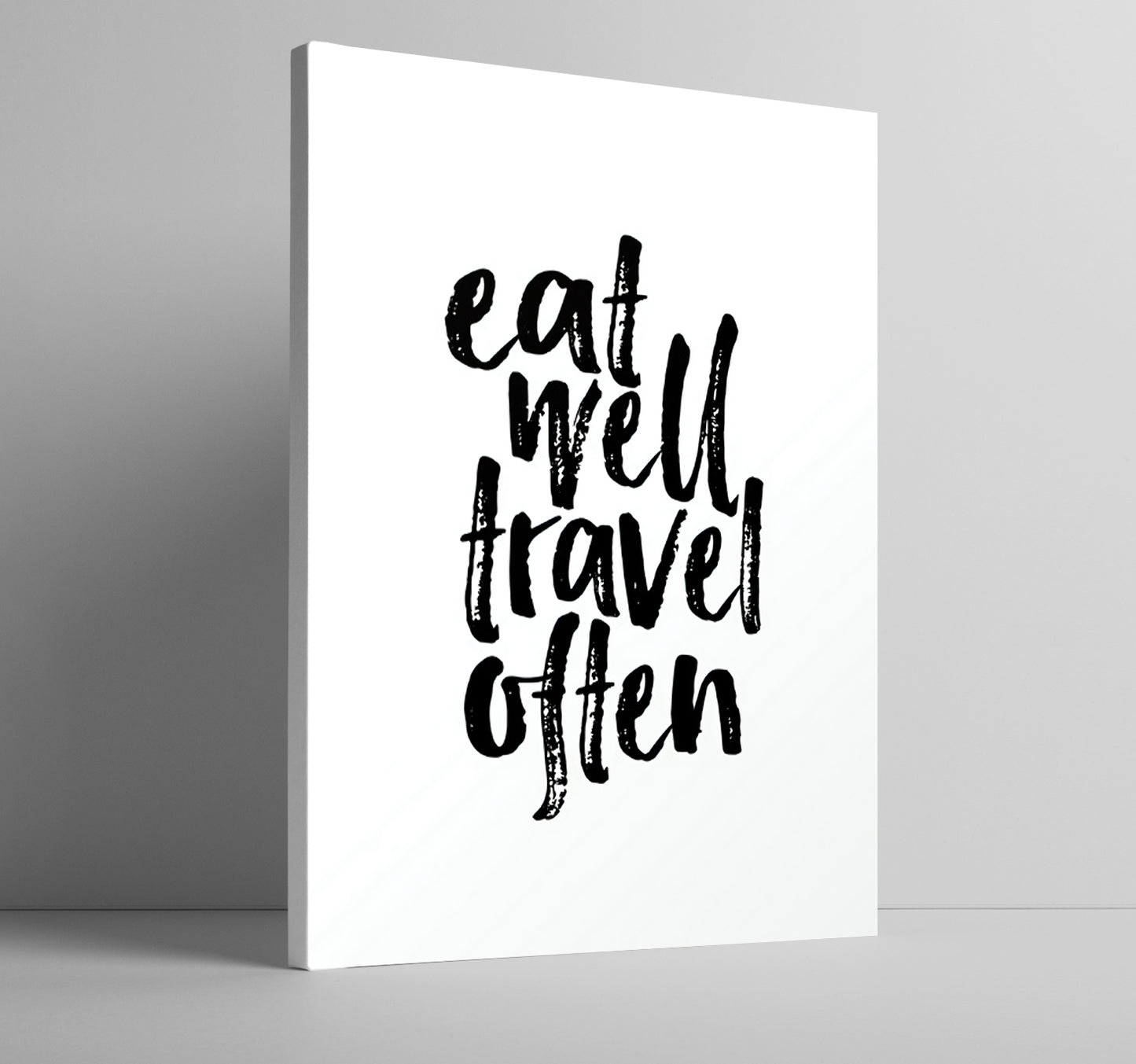 Eat well, travel often
